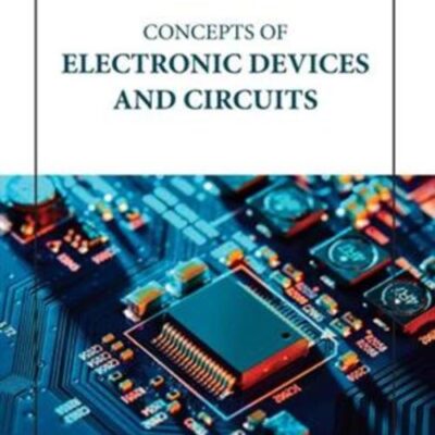 CONCEPTS OF ELECTRONIC DEVICES AND CIRCUITS (HB 2023)