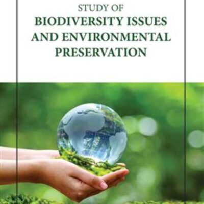 STUDY OF BIODIVERSITY ISSUES AND ENVIRONMENTAL PRESERVATION (HB 2023)