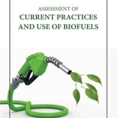 ASSESSMENT OF CURRENT PRACTICES AND USE OF BIOFUELS (HB 2023)