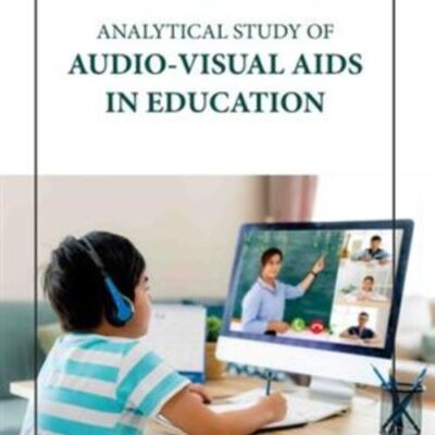 ANALYTICAL STUDY OF AUDIO VISUAL AIDS IN EDUCATION (HB 2023)