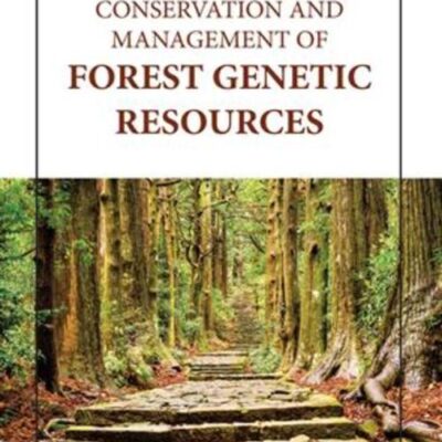 CONSERVATION AND MANAGEMENT OF FOREST GENETIC RESOURCES (HB 2023)