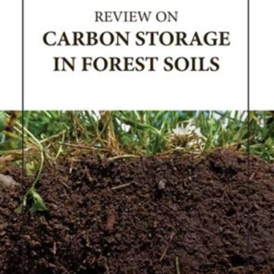 REVIEW ON CARBON STORAGE IN FOREST SOILS (HB 2023)