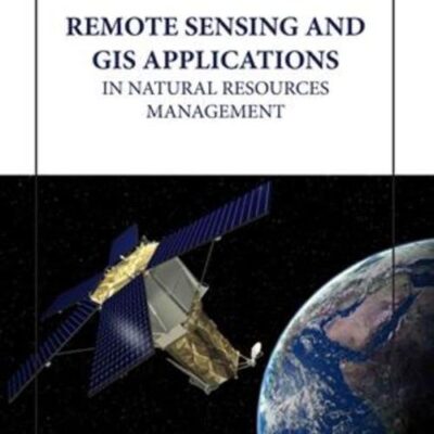 REMOTE SENSING AND GIS APPLICATIONS IN NATURAL RESOURCES MANAGEMENT (HB 2023)