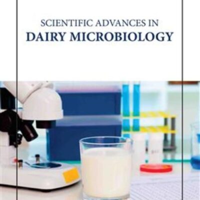 SCIENTIFIC ADVANCES IN DAIRY MIRCOBIOLOGY (HB 2023)