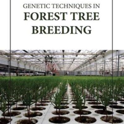 GENETIC TECHNIQUES IN FOREST TREE BREEDING (HB 2023)