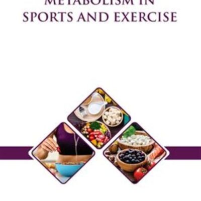 NUTRITION AND METABOLISM IN SPORTS AND EXERCISE (HB 2023)