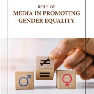 ROLE OF MEDIA IN PROMOTING GENDER EQUALITY (HB 2023)