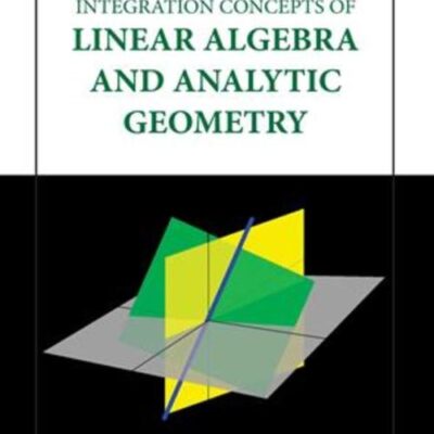 INTEGRATION CONCEPTS OF LINEAR ALGEBRA AND ANALYTIC GEOMETRY (HB 2023)