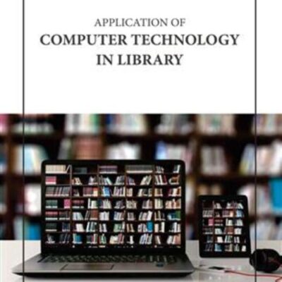 APPLICATION OF COMPUTER TECHNOLOGY IN LIBRARY (HB 2023)