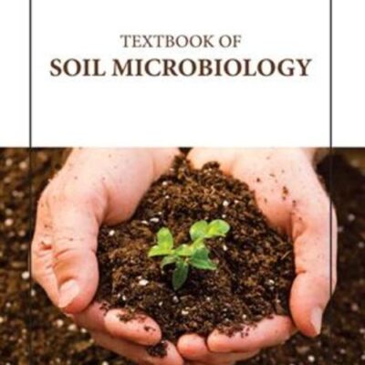 TEXTBOOK OF SOIL MICROBIOLOGY (HB 2023)