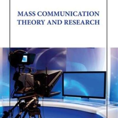 MASS COMMUNICATION THEORY AND RESEARCH (HB 2023)