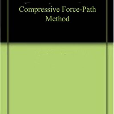 Compressive Force-Path Method