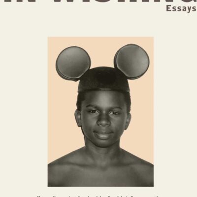 No Sense in Wishing: Essays