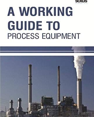 Working Guide to Process Equipment