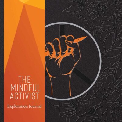 Mindful Activist