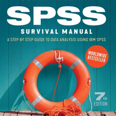 SPSS Survival Manual: A step by step guide to data analysis using IBM SPSS
