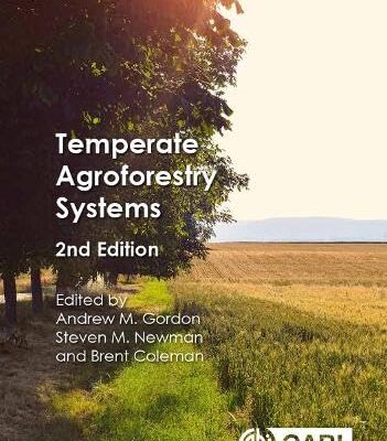 TEMPERATE AGROFORESTRY SYSTEMS 2ND EDITION