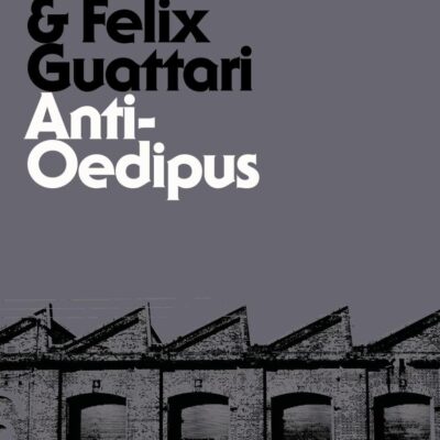 Anti Oedipus