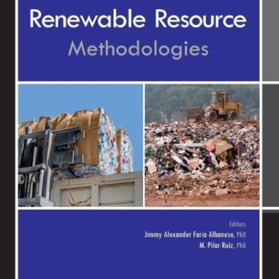 Solid Waste as a Renewable Resource: Methodologies