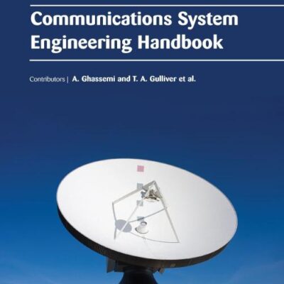 Communications System Engineering Handbook