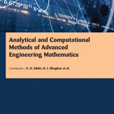 ANALYTICAL AND COMPUTATIONAL METHODS OF ADVANCED ENGINEERING MATHEMATICS (HB 2017)