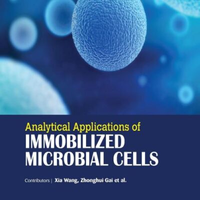 ANALYTICAL APPLICATIONS OF IMMOBILIZED MICROBIAL CELLS (HB 2017)