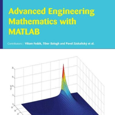 ADVANCED ENGINEERING MATHEMATICS WITH MATLAB (HB 2017)