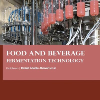 FOOD AND BEVERAGE FERMENTATION TECHNOLOGY (HB 2017)