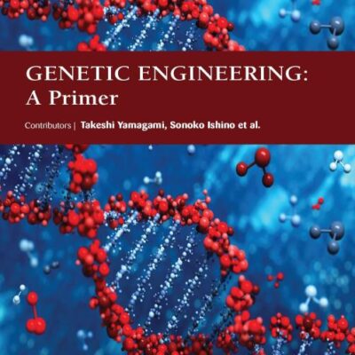 GENETIC ENGINEERING A PRIMER (HB 2017)