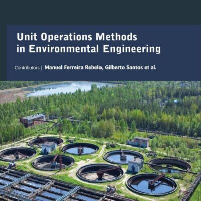 UNIT OPERATIONS METHODS IN ENVIRONMENTAL ENGINEERING (HB 2017)