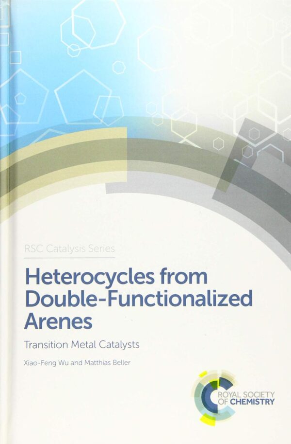 HETEROCYCLES FROM DOUBLE-FUNCTIONALIZED ARENES : TRANSITION METAL CATALYZED COUPLING REACTIONS
