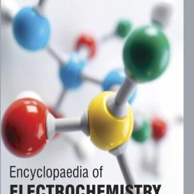Encyclopaedia of Electrochemistry (3 Volumes)