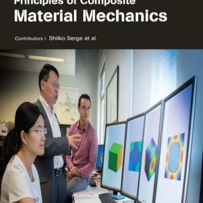 PRINCIPLES OF COMPOSITE MATERIAL MECHANICS (HB 2017)