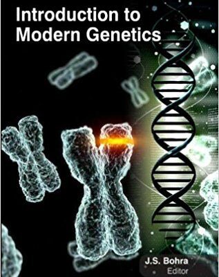 INTRODUCTION TO MODERN GENETICS (HB 2017)