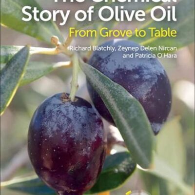 CHEMICAL STORY OF OLIVE OIL : FROM GROVE TO TABLE