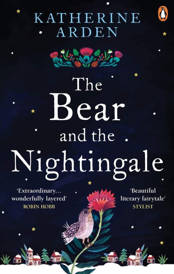 Bear and The Nightingale, The: (Winternight Trilogy) (Winternight Trilogy, 1)