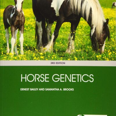 HORSE GENETICS, 3RD EDITION