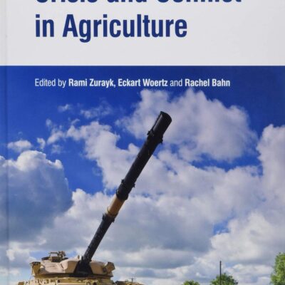 CRISIS AND CONFLICT IN AGRICULTURE