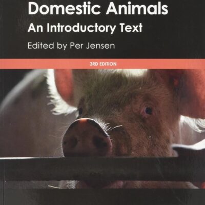 ETHOLOGY OF DOMESTIC ANIMALS: AN INTRODUCTORY TEXT, 3RD EDN