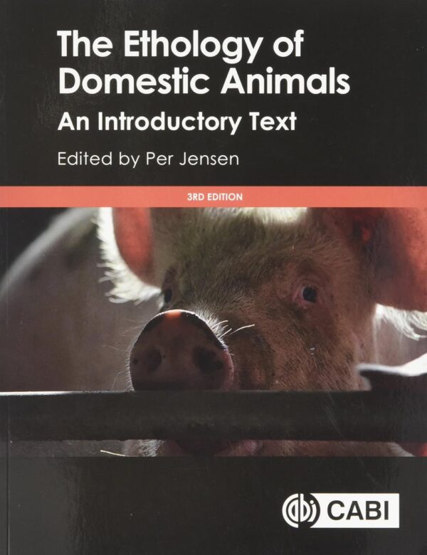 ETHOLOGY OF DOMESTIC ANIMALS: AN INTRODUCTORY TEXT, 3RD EDN