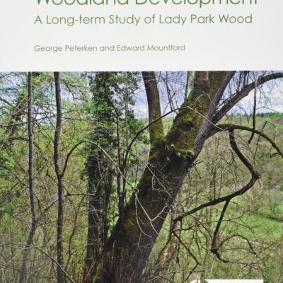 WOODLAND DEVELOPMENT: A LONG-TERM STUDY OF LADY PARK WOOD