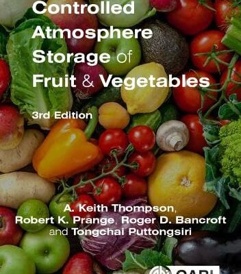 CONTROLLED ATMOSPHERE STORAGE OF FRUIT AND VEGETABLES