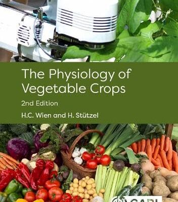 PHYSIOLOGY OF VEGETABLE CROPS