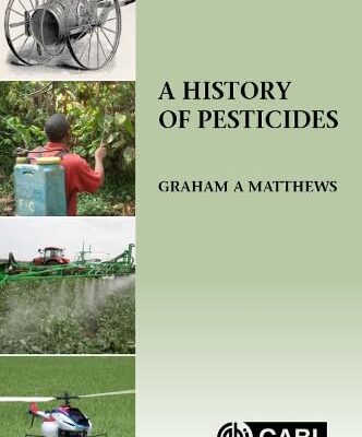 HISTORY OF PESTICIDES