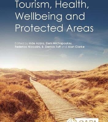 TOURISM, HEALTH, WELLBEING AND PROT
