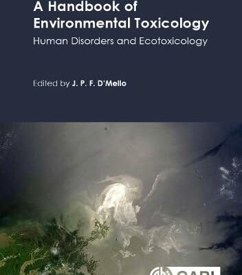 HANDBOOK OF ENVIRONMENTAL TOXICOLOGY: HUMAN DISORDERS AND ECOTOXICOLOGY