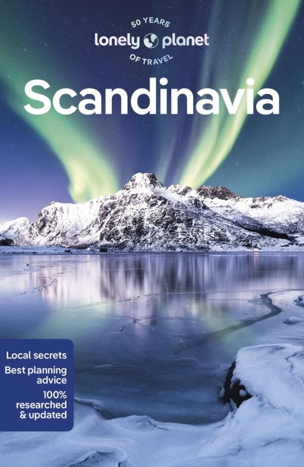 Lonely Planet Scandinavia (Travel Guide) (Lonely Planet Travel Guides)