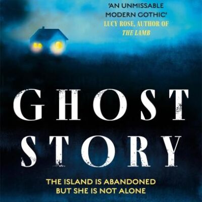 Ghost Story: Your perfect new chilling read, as the nights draw in . . .