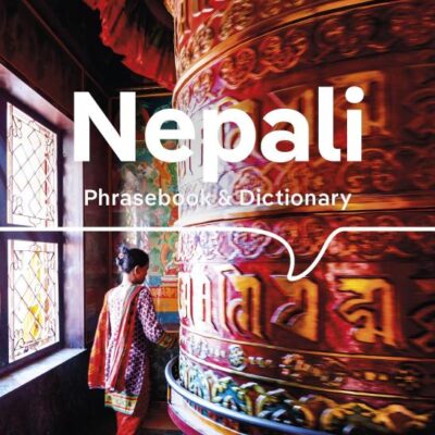 Lonely Planet Nepali Phrasebook & Dictionary (Lonely Planet Phrasebooks)