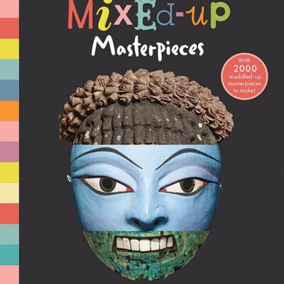 British Museum: Mixed-Up Masterpieces, Funny Faces (BM Mixed-Up Masterpieces)
